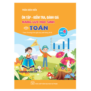 Sách Ôn tập kiểm tra đánh giá năng lực học sinh môn toán lớp 4 kì 2