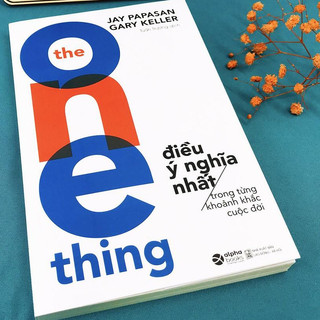 Sách - The one thing - Điều ý nghĩa nhất