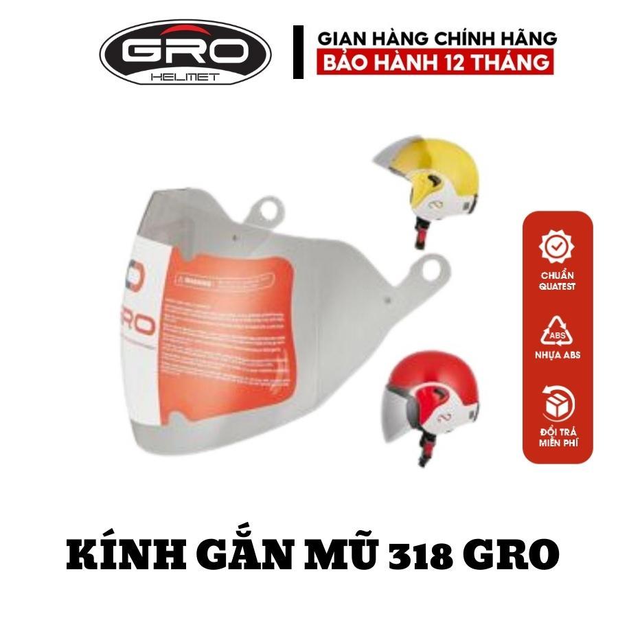 Kính mũ bảo hiểm GRO 318 thay thế các dòng nón 3/4 đầu và A318 GRS