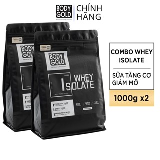 Combo 2 Sữa Tăng Cơ - Body Gold - Whey Protein Isolate - Phục hồi và Phát triển Cơ Bắp - túi 1kg/40 servings
