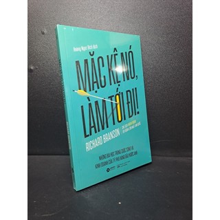 Sách - Mặc Kệ Nó, Làm Tới Đi