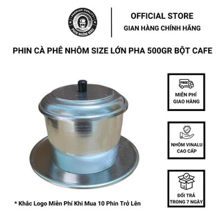 Phin pha cà phê nhôm vinalu size lớn pha 400gr-500gr cao cấp - phin nhôm màu