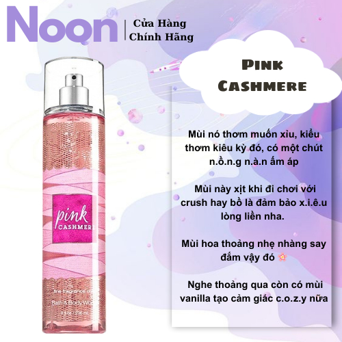 🍄 Xịt Thơm - Toàn thân Bath and body work Pink Cashmere