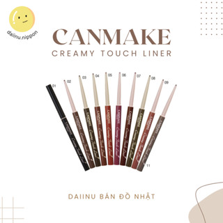   SẴN 01-02-03  Chì kẻ mắt Canmake Creamy Touch Line 