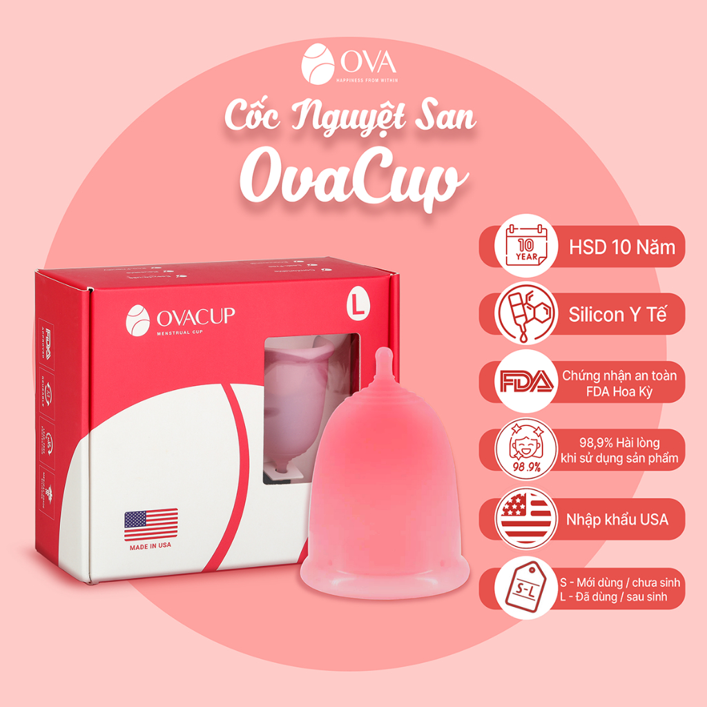 Cốc nguyệt san Ovacup nhập khẩu chính hãng Made In USA 100% Silicone y tế mềm chống tràn đạt tiêu chuẩn FDA Hoa Kỳ