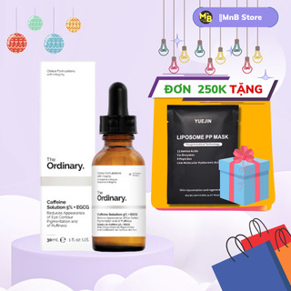 Tinh Chất Dưỡng Vùng mắt The Ordinary TO Caffeine Solution 5% + EGCG Serum Giảm Quầng Thâm Bọng Mắt Sáng Da 30ml