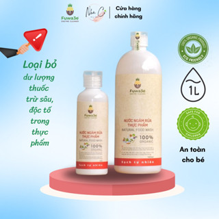 Nước ngâm rửa thực phẩm khử mùi chất bẩn an toàn nguyên liệu thiên nhiên Fuwa3e