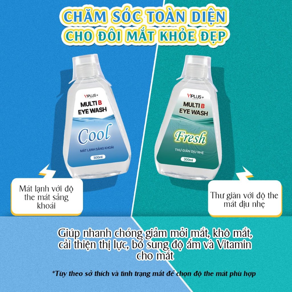 Nước Rửa Mắt VIPLUS+ Multi B Eye Wash Cải Thiện Thị Lực, Bổ Sung Độ Ẩm Cho Đôi Mắt Khoẻ Đẹp 300ml
