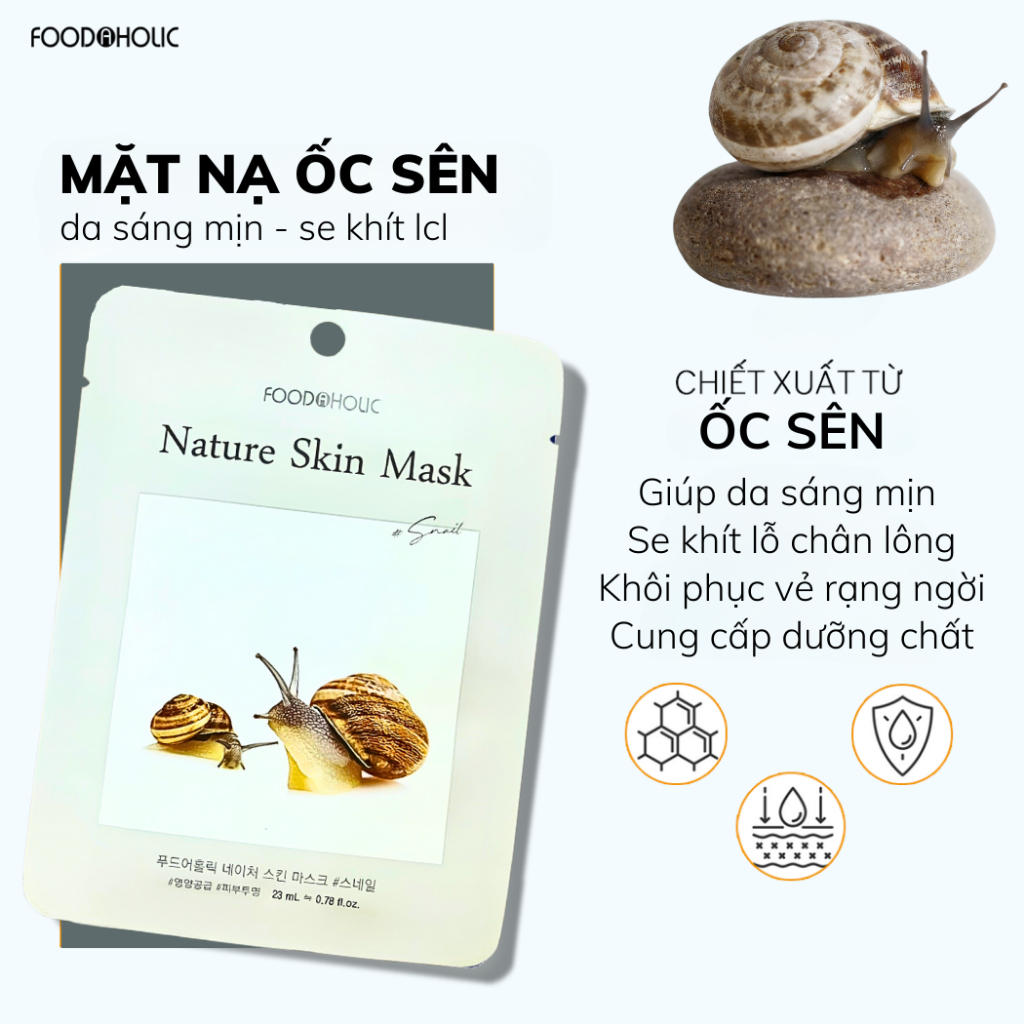 Mặt Nạ Ốc Sên Dưỡng Da Sáng Mịn, Se Khít Lỗ Chân Lông Foodaholic Nature Skin Mask 23g - SNAIL