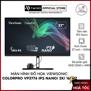 Màn Hình Đồ Họa Viewsonic ColorPro VP2776 IPS Nano/ 2K/ 165Hz - Hàng Chính Hãng