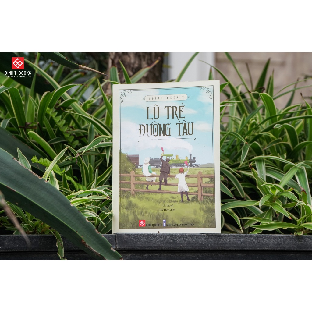 Sách - Lũ trẻ đường tàu Edith Nesbit - Đinh Tị Books