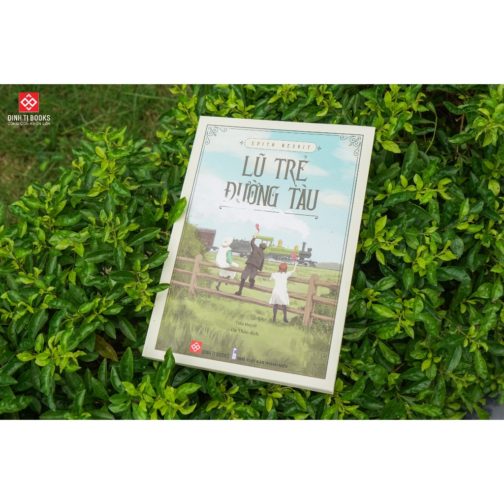 Sách - Lũ trẻ đường tàu Edith Nesbit - Đinh Tị Books