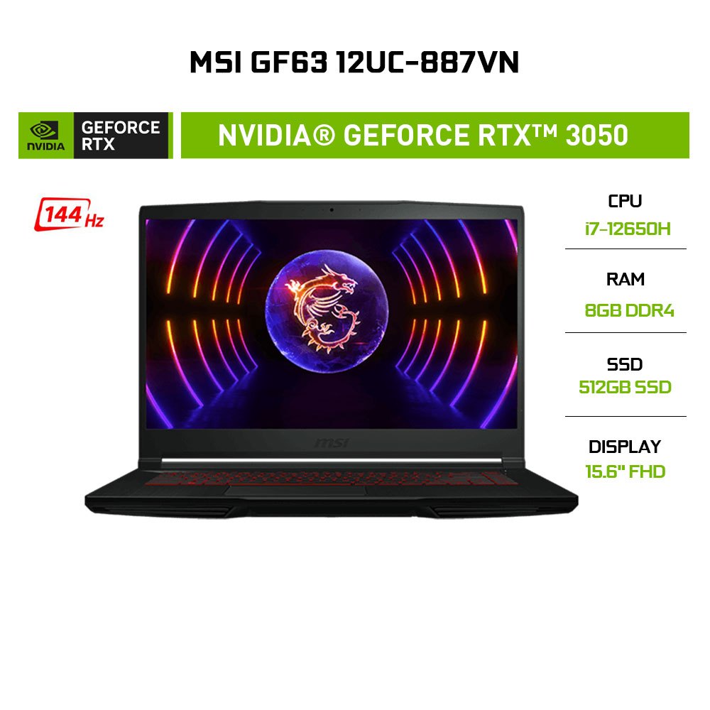 Laptop Gaming MSI GF63 12UC-887VN i7-12650H | 8GB | 512GB | GeForce RTX™ 3050