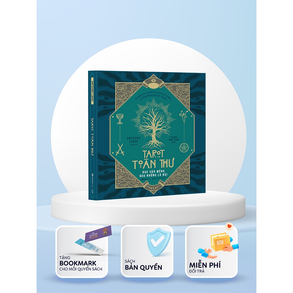SÁCH - Tarot toàn thư Đọc vận mệnh qua những lá bài - Tác giả Anthony Louis