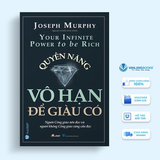 Sách - quyền năng vô hạn để giàu có - tái bản 2023 - vanlangbooks