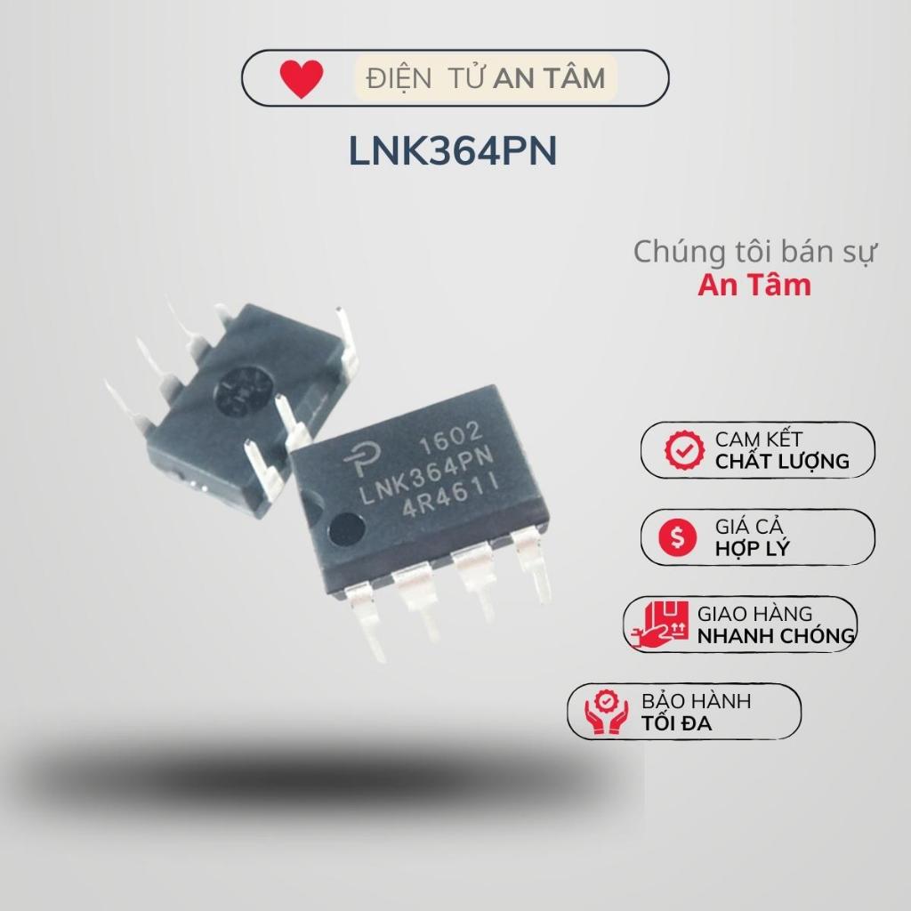 LNK304PN IC nguồn LNK306PM LNK364PN chính hãng Điện Tử An Tâm.