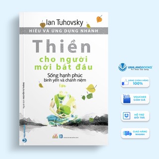 Sách Vanlangbooks - Hiểu Và Ứng Dụng Nhanh - Thiền Cho Người Mới Bắt Đầu