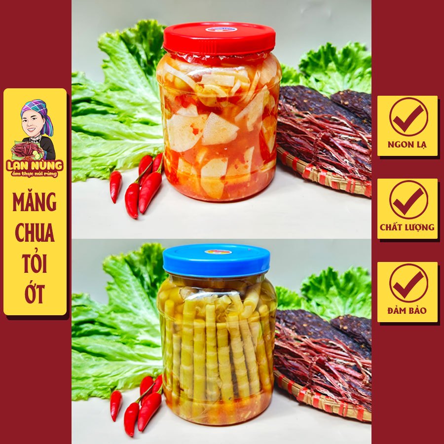 Măng Ớt Bá Độ Lan Nùng, chuẩn vị vùng cao ngon sạch