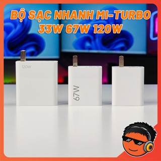 Bộ Sạc Nhanh Xiaomi MiTurbo 33W 67W 120W - Sạc Siêu Nhanh, Hàng Chính Hãng