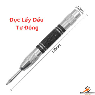 Đục lấy dấu tự động,bung tu lấy dấu định tâm lỗ khoan chính xác