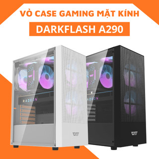 Vỏ case Darkflash A290 Đen/Trắng  - Form ATX chính hãng giá rẻ bảo hành 12 tháng