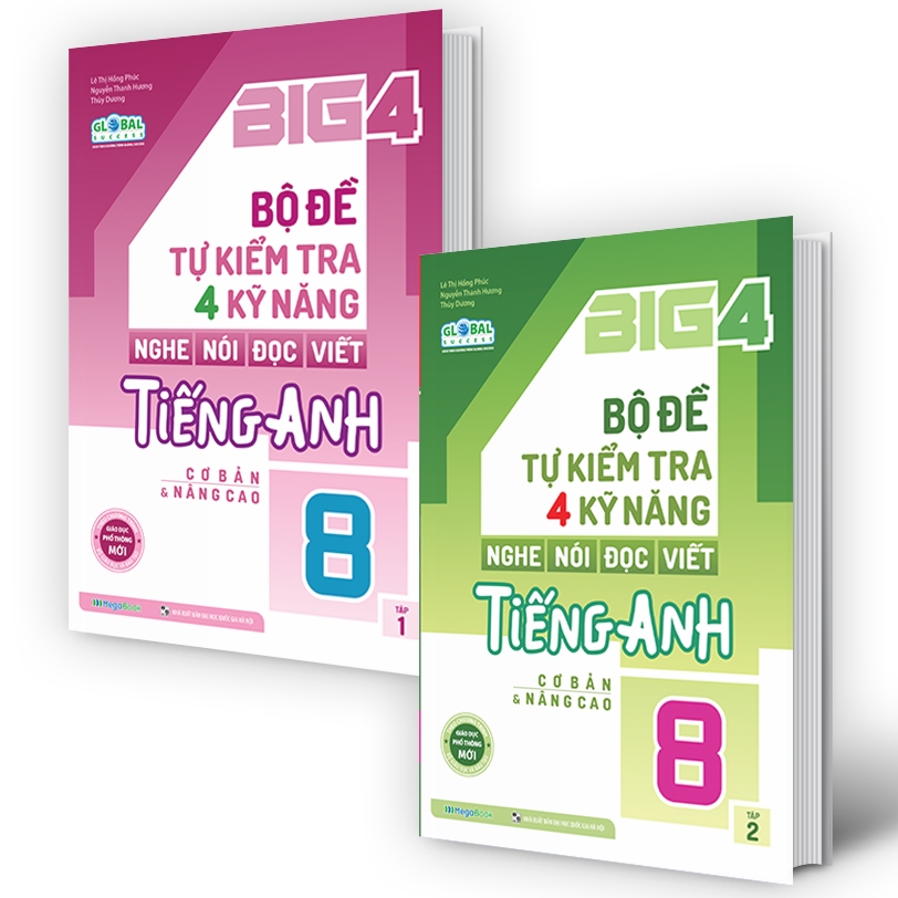 Sách Combo Big 4 Bộ Đề Tự Kiểm Tra 4 Kỹ Năng Nghe Nói  Đọc Viết Cơ Bản và Nâng Cao Tiếng Anh Lớp 8 - 2 Tập GLOBAL