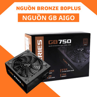 Nguồn máy tính aigo bronze cao cấp gb550/gb650/gb750 80plus bronze chơi game, design siêu mượt bảo hành 5 năm