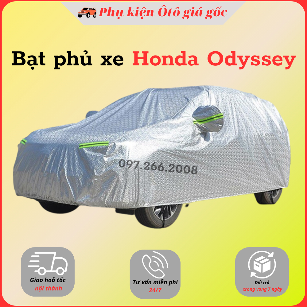 Bạt che phủ xe Honda Odyssey - Hàng 3 lớp tráng nhôm chống nóng, chống