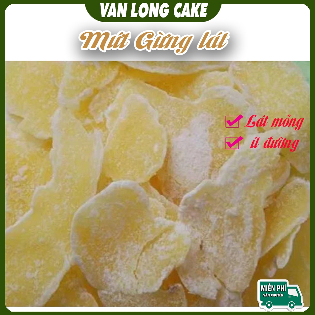 Mứt gừng lát Vạn long thơm ngon lát mỏng ít đường 500g