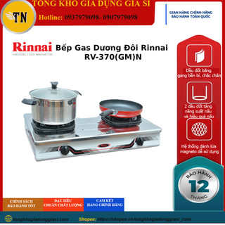 Bếp Gas Dương Đôi Rinnai RV-370(GM)N - Hàng chính hãng