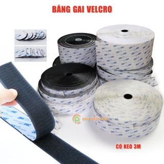 Băng gai Velcro có keo 3M, Băng gai dính khóa nhám gai, miếng dán vải 2 mặt dán giày, túi xách, quần áo các vật dụng