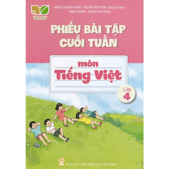 Sách - Phiếu bài tập cuối tuần môn Tiếng Việt lớp 4 (Kết nối tri thức với cuộc sống)