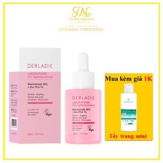 Serum Giảm Mụn, Mờ Thâm Đỏ, Thu Nhỏ LCL Derladie Laboratoire Pore Tightening Ampoule Niacinamide 20% + Zic PCA 1% 30ml