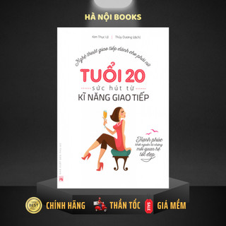 Sách - Tuổi 20 sức hút từ kỹ năng giao tiếp [Minh Long]