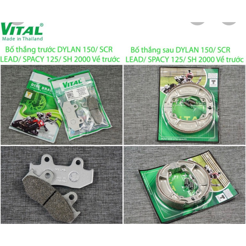 Bố thắng trước Sau SHi củ 2000 về trước, DYLAN, SPACY 125, SCR, LEAD Thương  hiệu VITAL Made In Thailand