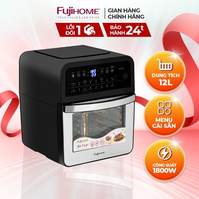 Nồi chiên không dầu FUJIHOME A12D dung tích 12L - Bảng điều khiển điện tử cảm ứng - Menu cài đặt sẵn