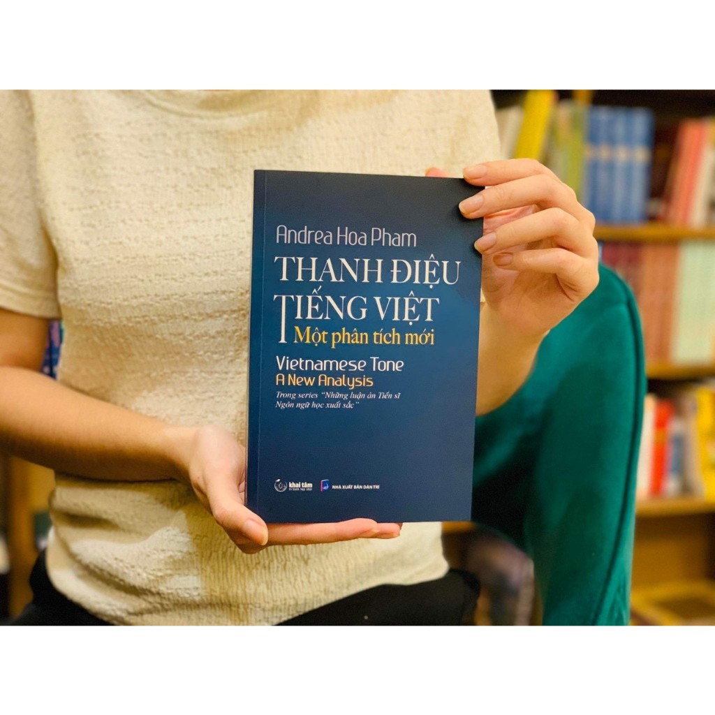 Sách - Thanh Điệu Tiếng Việt: Một phân tích mới – Andrea Hoa Pham – Khai tâm - NXB Dân Trí