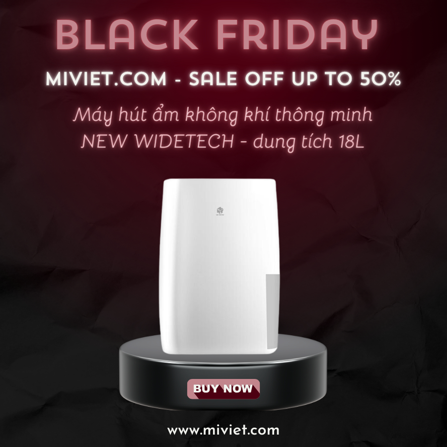 Máy hút ẩm không khí thông minh NEW WIDETECH  - Quốc Tế - BH 12 tháng - MIVIET