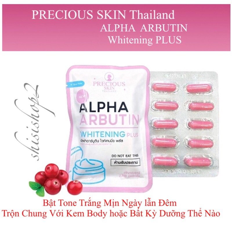 💐 Vỉ 10 viên kích trắng mẫu mới Alpha Arbutin Precious Skin Thailand
