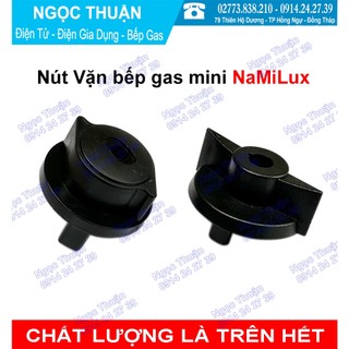 Nút vặn bếp gas du lịch namilux chính hãng