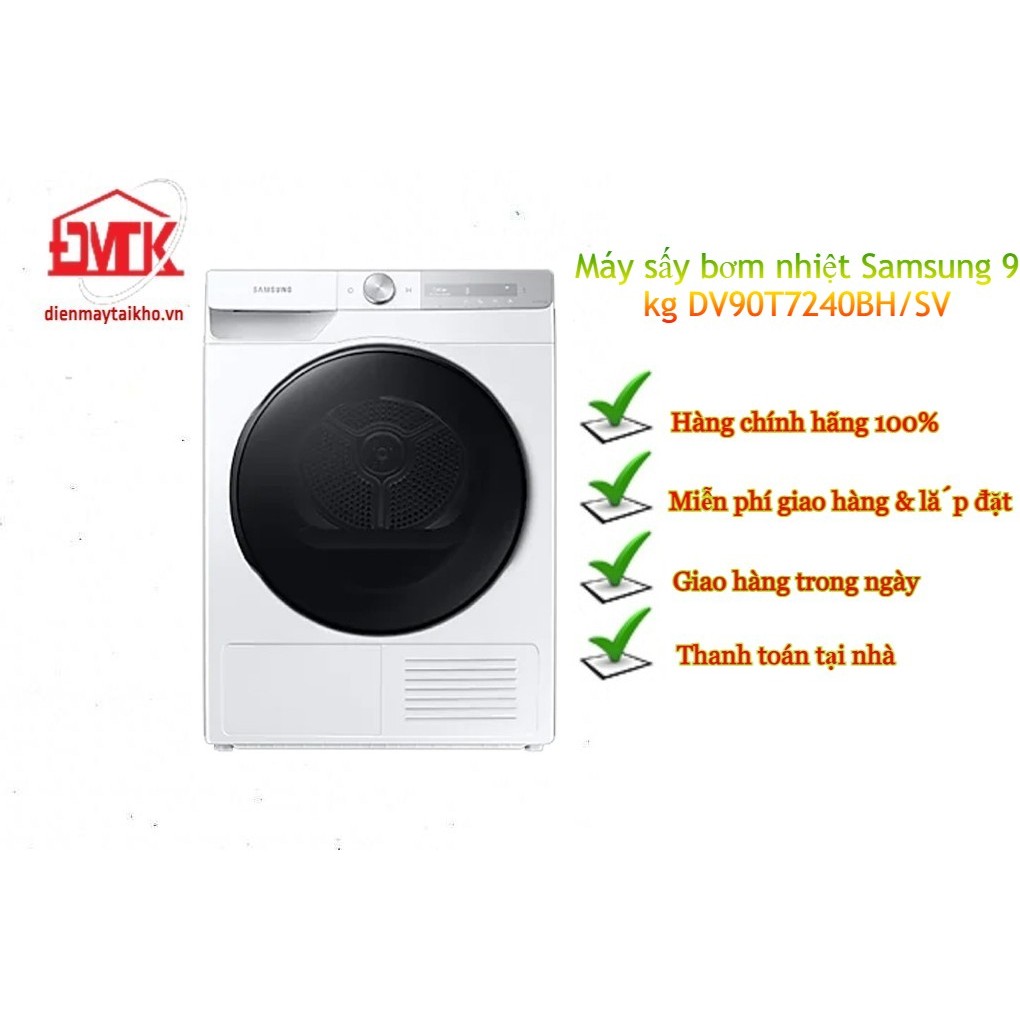 Máy sấy bơm nhiệt Samsung 9 kg DV90T7240BH/SV