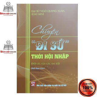 Sách - Chuyện đi sứ thời hội nhập
