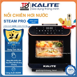  Nồi Chiên Hơi Nước Kalite Steam Pro 15Lit - 2620W Hấp Chiên 2in1 Bảo Hành Chính Hãng 24 Tháng 
