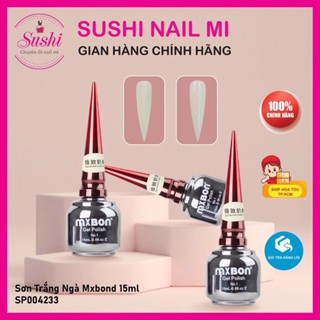 Sơn gel Mxbond 15ml lên màu đẹp - Sushi nail mi