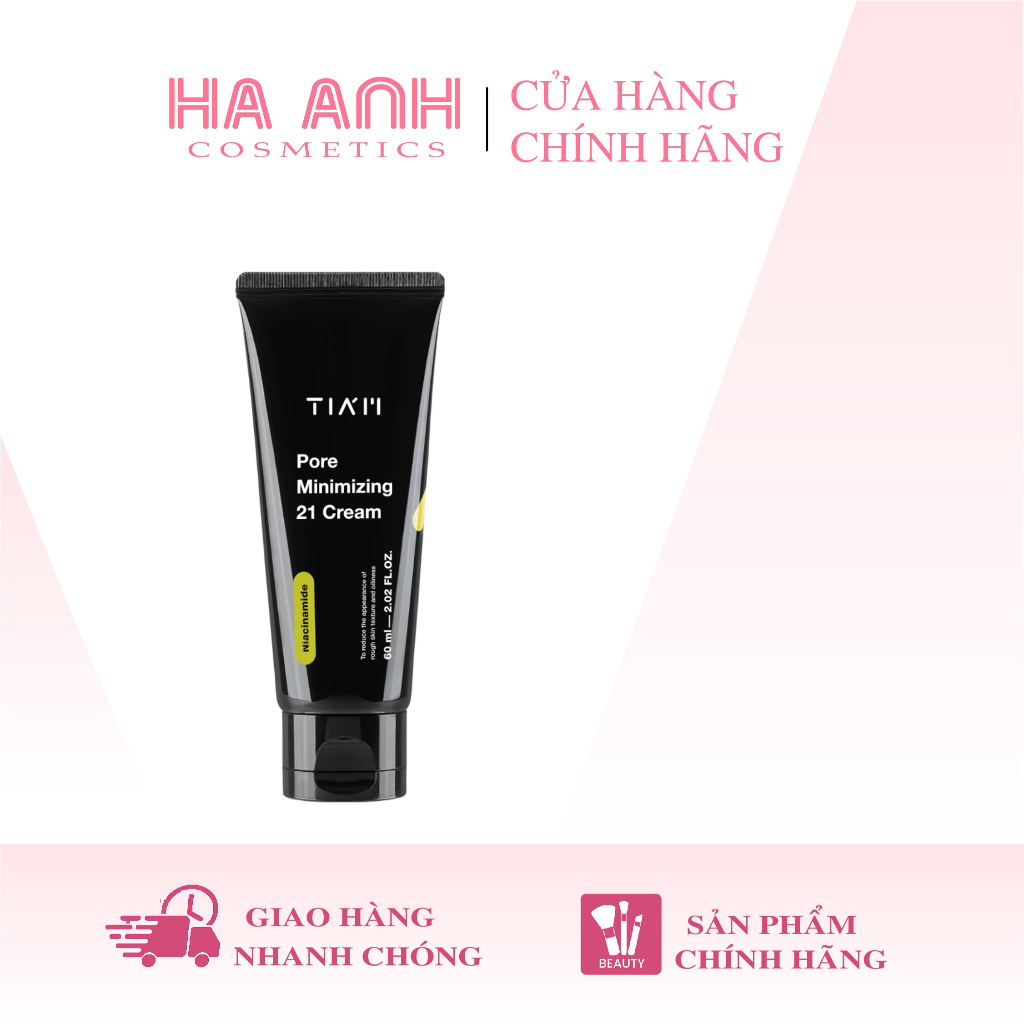 Kem Dưỡng Tiam Pore Minimizing 21 Cream 60ml