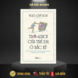 Sách - trò chơi của trẻ em ở bắc kỳ - nhã nam