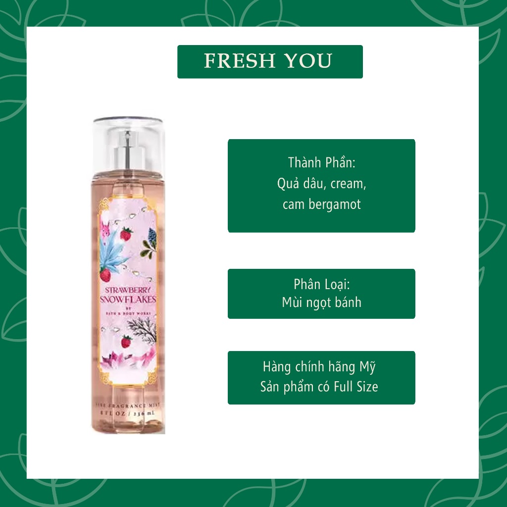 Strawberry Snowflakes - Xịt thơm toàn thân body mist khác Bath & Body Works - fresh you
