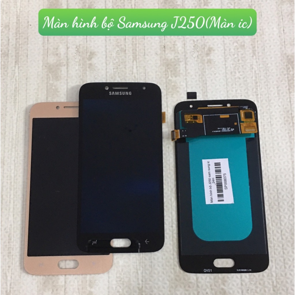 Màn hình bộ J250 Samsung