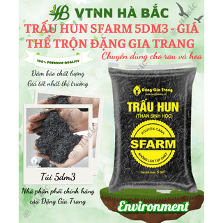 Trấu Hun SFARM 5dm3 Đặng Gia Trang - Giá Thể Trộn Đất Không Lẫn Tạp Chất