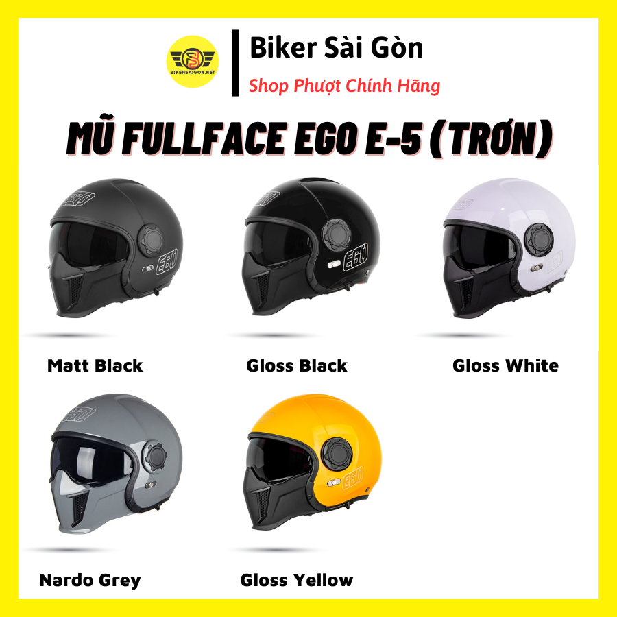 MŨ BẢO HIỂM Fullface EGO E5 E-5 Màu Trơn, NÓN CHÍNH HÃNG (KHÔNG BAO GỒM KÍNH CHẮN) - Biker Sài Gòn